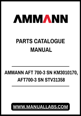 AMMANN AFT 700-3 SN KM3010170, AFT700-3 SN STV31358 PARTS CATALOGUE MANUAL - PDF FILE