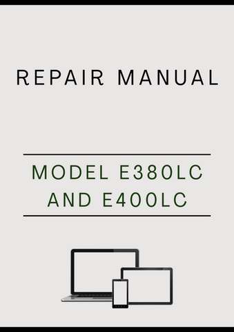 MODEL E380LC AND E400LC CRAWLER EXCAVATOR REPAIR MANUAL - PDF