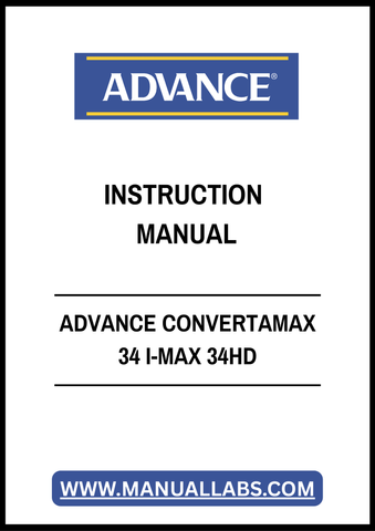 ADVANCE CONVERTAMAX 34 I-MAX 34HD INSTRUCTION MANUAL - PDF FILE