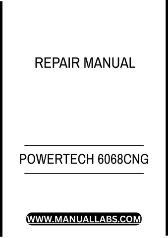 POWERTECH 6068CNG COMPRESSED NATURAL GAS ENGINE REPAIR MANUAL - PDF FILE