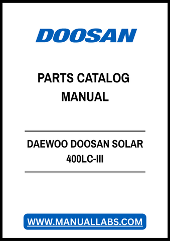 DAEWOO DOOSAN SOLAR 400LC-III PARTS CATALOG MANUAL - PDF FILE