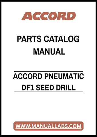ACCORD PNEUMATIC DF1 SEED DRILL PARTS CATALOG MANUAL – PDF FILE