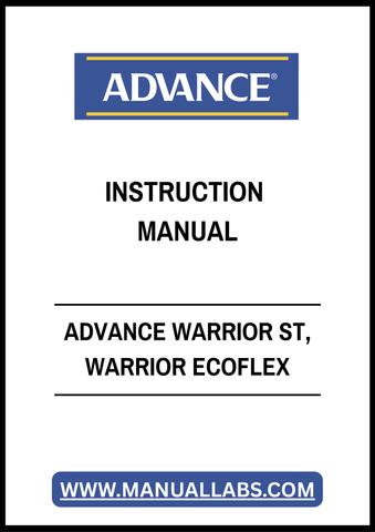 ADVANCE WARRIOR ST, WARRIOR ECOFLEX INSTRUCTION MANUAL - PDF FILE