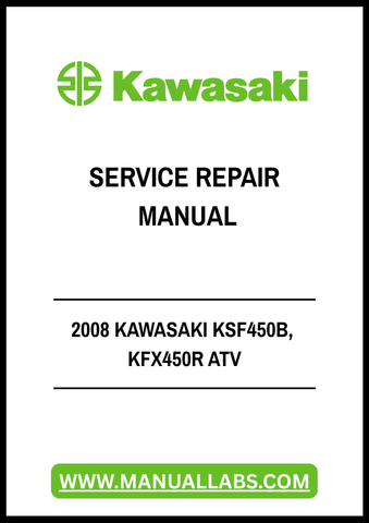2008 KAWASAKI KSF450B, KFX450R ATV SERVICE REPAIR MANUAL - PDF FILE