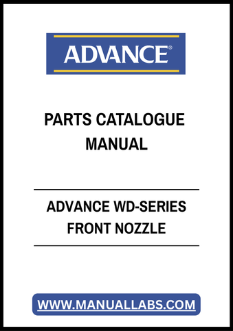 ADVANCE WD-SERIES FRONT NOZZLE PARTS CATALOGUE MANUAL - PDF FILE