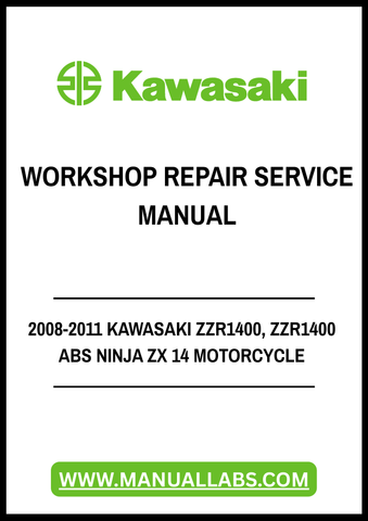 2008-2011 KAWASAKI ZZR1400, ZZR1400 ABS NINJA ZX 14 MOTORCYCLE WORKSHOP REPAIR SERVICE MANUAL - PDF FILE