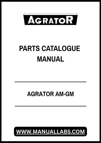 AGRATOR AM-GM PARTS CATALOGUE MANUAL - PDF FILE