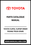 TOYOTA 7LOP25, 7LOP25P ORDER PICKING TRUCK SPARE PARTS CATALOGUE MANUAL - PDF FILE