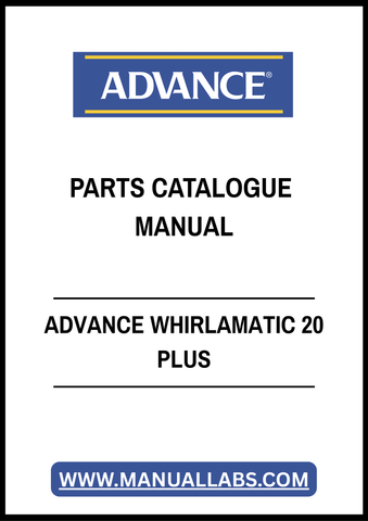 ADVANCE WHIRLAMATIC 20 PLUS PARTS CATALOGUE MANUAL - PDF FILE