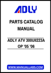 ADLY ATV 300UII223A OP ’05 ’06 PARTS CATALOG MANUAL – PDF FILE