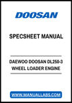 DAEWOO DOOSAN DL250-3 WHEEL LOADER ENGINE SPECSHEET MANUAL - PDF FILE