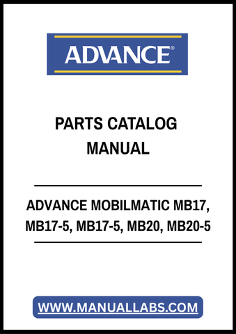 ADVANCE MOBILMATIC MB17, MB17-5, MB17-5, MB20, MB20-5 PARTS CATALOG MANUAL - PDF FILE
