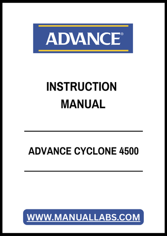 ADVANCE CYCLONE 4500 INSTRUCTION MANUAL - PDF FILE