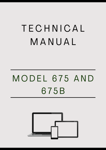 MODEL 675 AND 675B SKID STEER LOADER TECHNICAL MANUAL - PDF