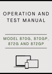 MODEL 870G, 870GP, 872G AND 872GP MOTOR GRADER OPERATION AND TEST MANUAL - PDF