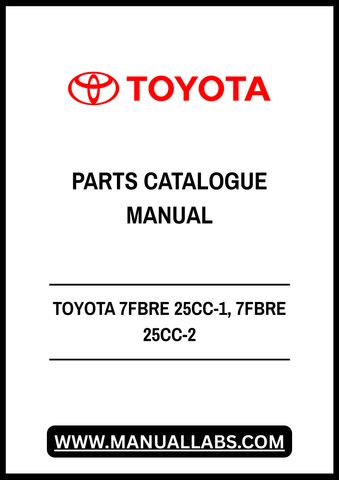 TOYOTA 7FBRE 25CC-1, 7FBRE 25CC-2 REACH TRUCK SPARE PARTS CATALOGUE MANUAL - PDF FILE