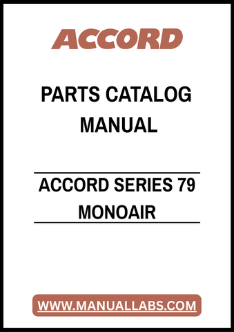 ACCORD SERIES 79 MONOAIR PARTS CATALOG MANUAL – PDF FILE