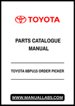 TOYOTA 6BPU15 ORDER PICKER PARTS CATALOGUE MANUAL - PDF FILE