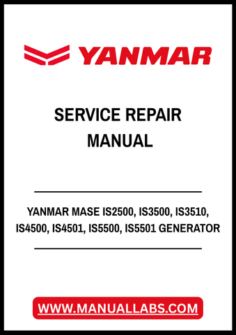 YANMAR MASE IS2500, IS3500, IS3510, IS4500, IS4501, IS5500, IS5501 GENERATOR SERVICE REPAIR MANUAL - PDF FILE