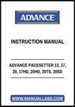 ADVANCE PACESETTER 13, 17, 20, 17HD, 20HD, 20TS, 20SD INSTRUCTION MANUAL - PDF FILE