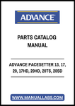 ADVANCE PACESETTER 13, 17, 20, 17HD, 20HD, 20TS, 20SD PARTS CATALOG MANUAL - PDF FILE