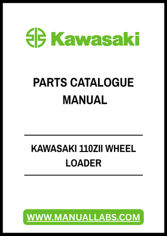 KAWASAKI 110ZII WHEEL LOADER PARTS CATALOGUE MANUAL - PDF FILE