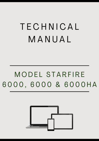 MODEL STARFIRE 6000, 6000 AND 6000HA SYSTEM TECHNICAL MANUAL - PDF