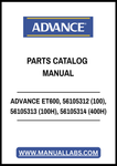 ADVANCE ET600, 56105312 (100), 56105313 (100H), 56105314 (400H) PARTS CATALOG MANUAL - PDF FILE