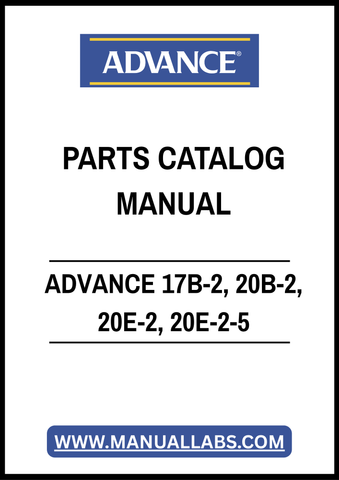 ADVANCE 17B-2, 20B-2, 20E-2, 20E-2-5 CONVERTAMATIC PARTS CATALOG MANUAL – PDF FILE