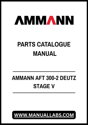 AMMANN AFT 300-2 DEUTZ STAGE V PARTS CATALOGUE MANUAL - PDF FILE