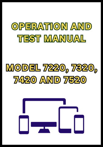 MODEL 7220, 7320, 7420 AND 7520 TRACTOR OPERATION AND TEST MANUAL - PDF