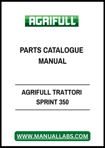 AGRIFULL TRATTORI SPRINT 350 PARTS CATALOGUE MANUAL - PDF FILE