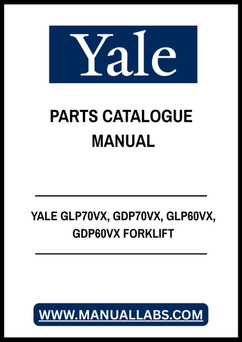 YALE GLP70VX, GDP70VX, GLP60VX, GDP60VX FORKLIFT PARTS CATALOGUE MANUAL - PDF FILE