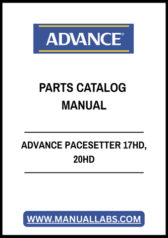 ADVANCE PACESETTER 17HD, 20HD PARTS CATALOG MANUAL - PDF FILE