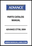 ADVANCE ET700, 500H PARTS CATALOG MANUAL - PDF FILE