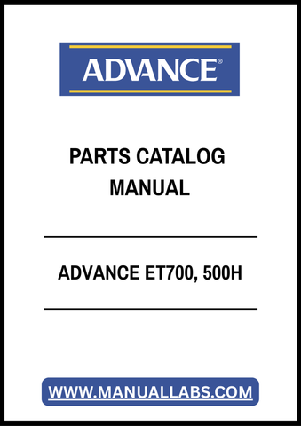 ADVANCE ET700, 500H PARTS CATALOG MANUAL - PDF FILE