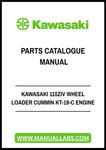 KAWASAKI 115ZIV WHEEL LOADER CUMMIN KT-19-C ENGINE PARTS CATALOGUE MANUAL - PDF FILE