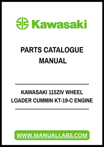 KAWASAKI 115ZIV WHEEL LOADER CUMMIN KT-19-C ENGINE PARTS CATALOGUE MANUAL - PDF FILE