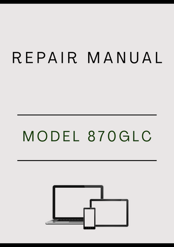 MODEL 870GLC CRAWLER EXCAVATOR REPAIR MANUAL - PDF