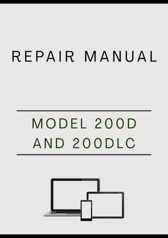 MODEL 200D AND 200DLC CRAWLER EXCAVATOR REPAIR MANUAL - PDF