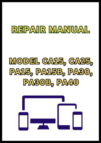 MODEL CA15, CA25, PA15, PA15B, PA30, PA30B, PA40 AND SS30 STUMP SHREDDER REPAIR MANUAL - PDF