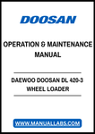 DAEWOO DOOSAN DL 420-3 WHEEL LOADER OPERATION & MAINTENANCE MANUAL - PDF FILE