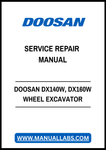 DOOSAN DX140W, DX160W WHEEL EXCAVATOR SERVICE REPAIR MANUAL - PDF FILE