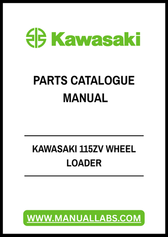 KAWASAKI 115ZV WHEEL LOADER PARTS CATALOGUE MANUAL - PDF FILE