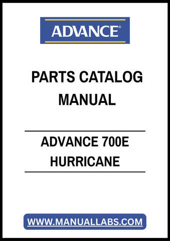 ADVANCE 700E HURRICANE PARTS CATALOG MANUAL – PDF FILE