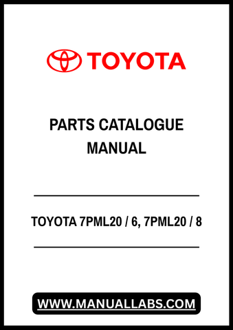 TOYOTA 7PML20 / 6, 7PML20 / 8 POWERED PALLET TRUCK SPARE PARTS CATALOGUE MANUAL - PDF FILE