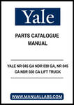 YALE NR 045 GA NDR 030 GA, NR 045 CA NDR 030 CA LIFT TRUCK PARTS CATALOGUE MANUAL - PDF FILE