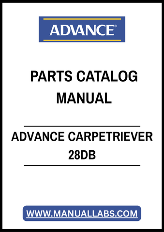 ADVANCE CARPETRIEVER 28DB PARTS CATALOG MANUAL - PDF FILE