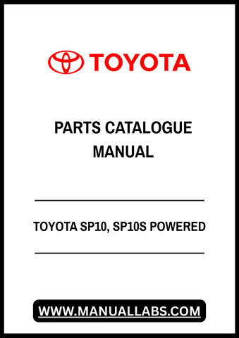 TOYOTA SP10, SP10S POWERED PALLET STACKER SPARE PARTS CATALOGUE MANUAL - PDF FILE