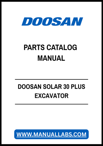 DOOSAN SOLAR 30 PLUS EXCAVATOR PARTS CATALOG MANUAL - PDF FILE